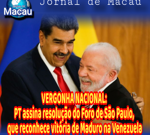 PT assina resolução do Foro de São Paulo, que reconhece vitória de Maduro na Venezuela