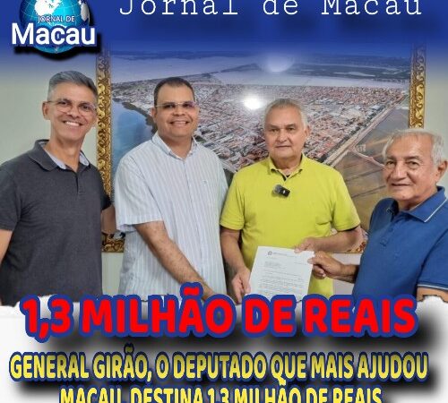 General Girão entrega R$ 1,3 milhão em emenda parlamentar para a Saúde de Macau